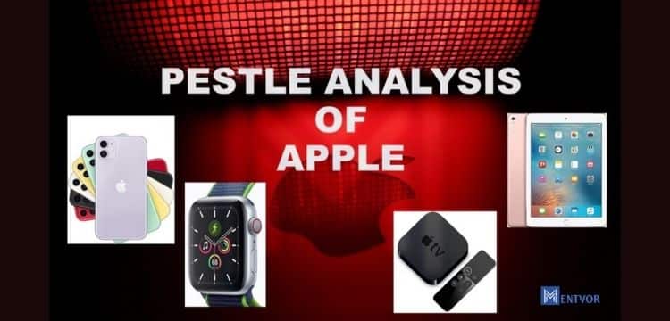 Apple PESTLE Analysis