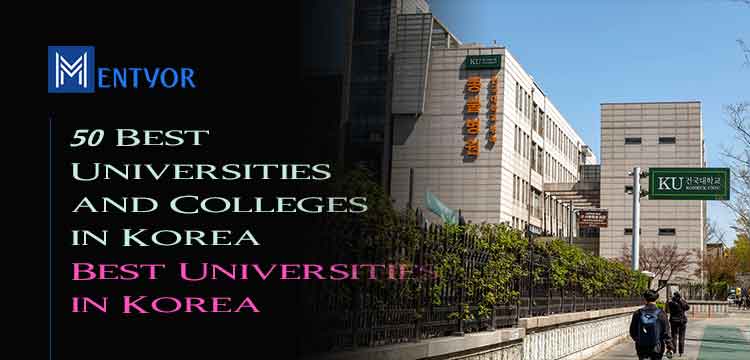 50 Best Universities and Colleges in Korea