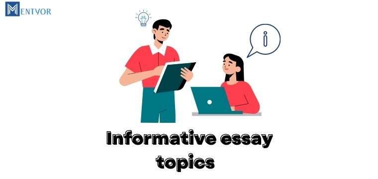 Informative essay topics  