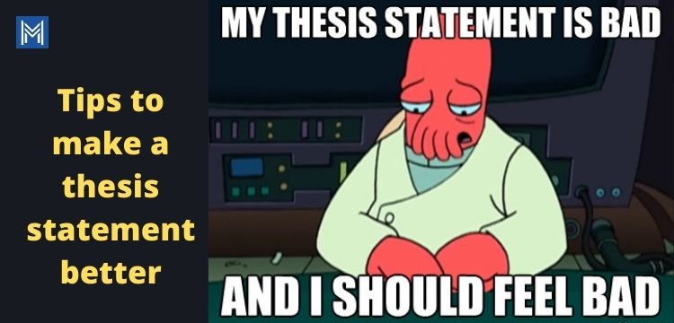Tips to make a thesis statement better