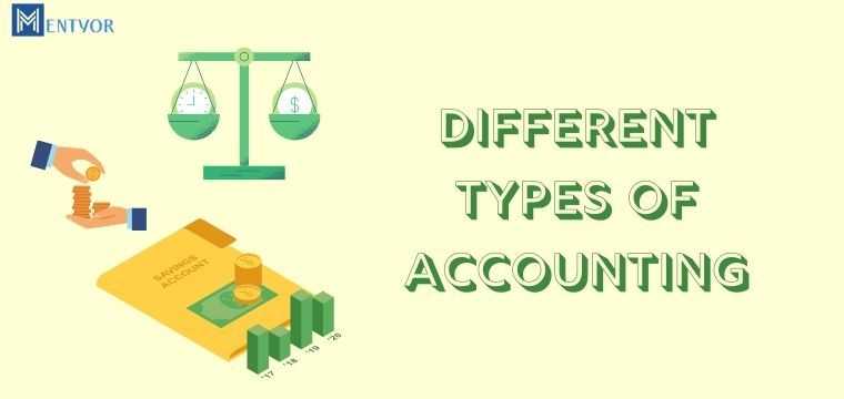 different types of accounting