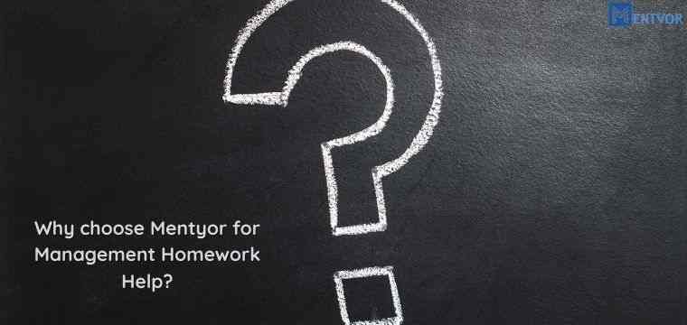 Why choose Mentyor for Management Homework Help?