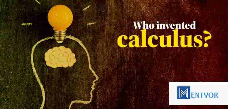 Who invented calculus?