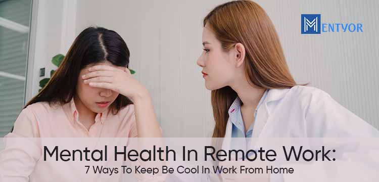Mental Health In Remote Work