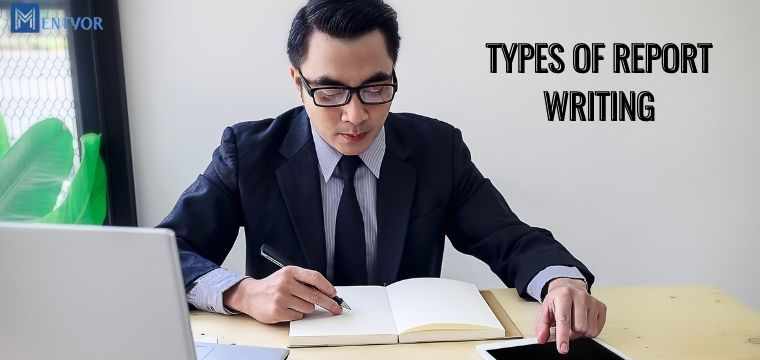 TYPES OF REPORT WRITING