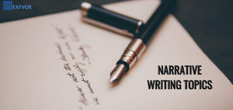 NARRATIVE WRITING TOPICS