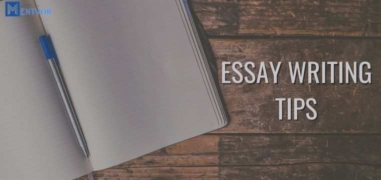 ESSAY WRITING TIPS