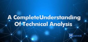 A Complete Understanding Of Technical Analysis