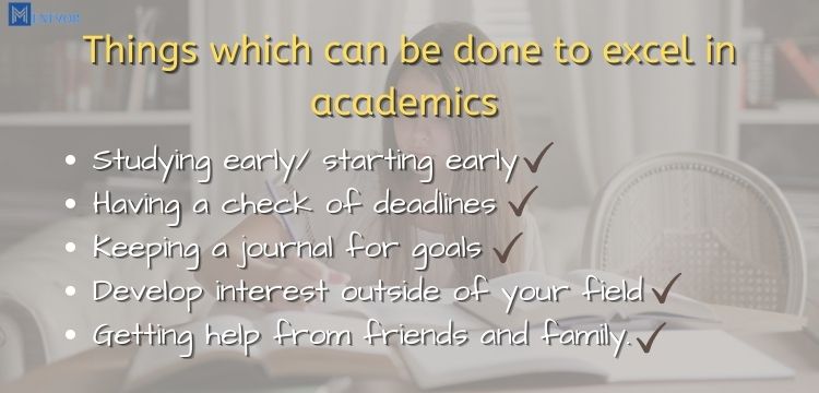 Things which can be done to excel in academics 