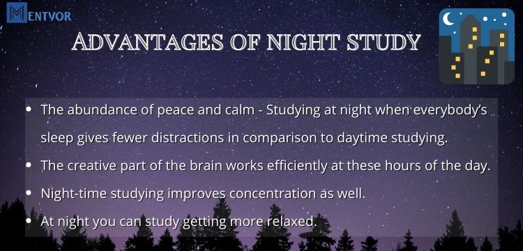Advantages of night study 