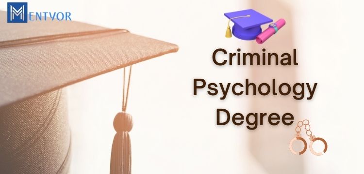 Criminal Psychology Degree