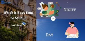 Which is Best time to Study? Night or Day in College?