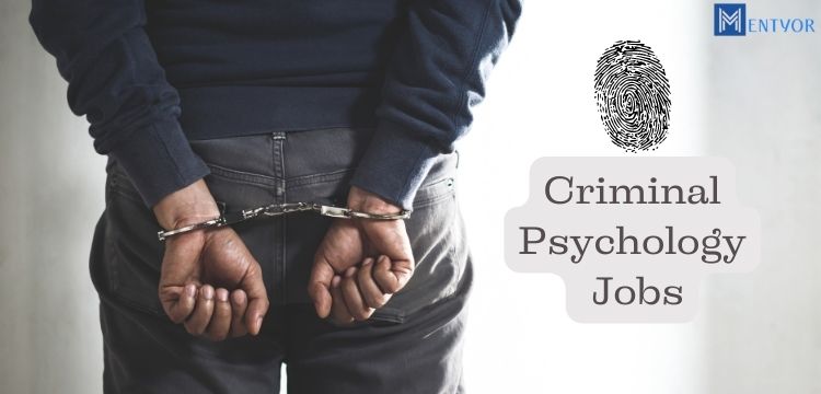 Criminal Psychology Jobs