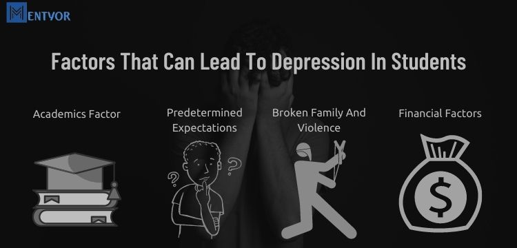 Factors That Can Lead To Depression In Students