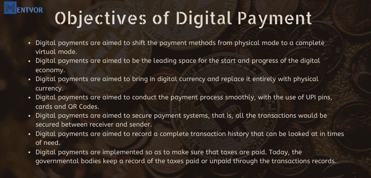 Objectives of Digital Payment 